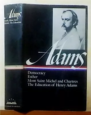 Henry Adams Novels & Writings Mont Saint Michel & Chartres Etc. Library Of Amer • $12.99