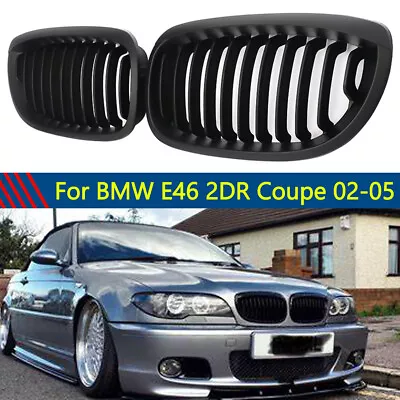 For BMW E46 Coupe 325Ci 330Ci LCI 2Door 2003-2006 Front Kidney Grill Matte Black • $32.89