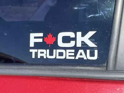 F*CK TRUDEAU Sticker Canadian Maple Leaf BUY 2 GET 1 FREE! • $2.65