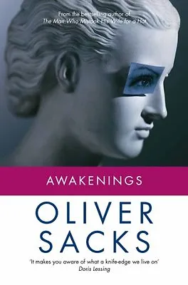 Awakenings By Oliver Sacks. 9780330320917 • £3.09