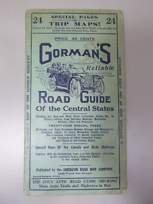 1920s Gorman's Road Guide To The Central States - Lincoln & Dixie Highway Maps • $10.50