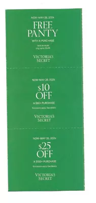 Victoria’s Secret Cou Pons 1 FreePantie $10 Off $50 $25 Off $100 Exp 5/26/24 • $6.99