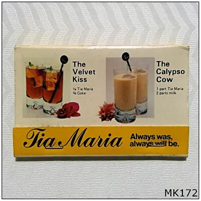 Tia Maria Always Was Always Will Be Matchbook (MK172) • $6.99
