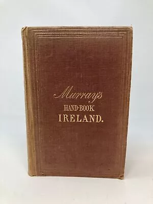 John Murray / HANDBOOK FOR TRAVELLERS IN IRELAND WITH TRAVELLING MAPS 1866 • $270