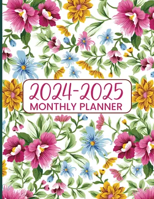 2024-2025 Monthly Planner: 2-Year Monthly Planner 2024-2025 Jan-Dec 2-Year Calen • $9.24