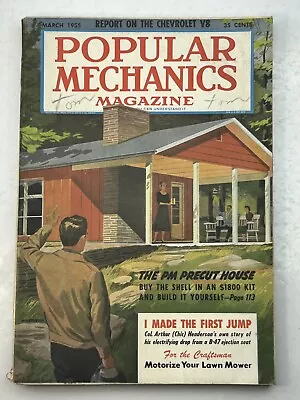 Popular Mechanics Magazine- Mar 1955 - Col. Arthur Henderson's Ejection • $8.95