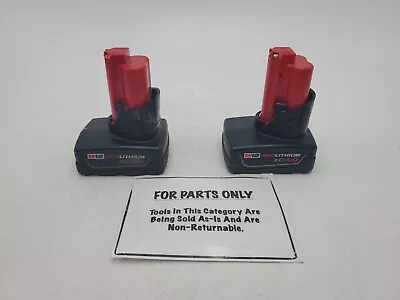 Lot Of 2 Milwaukee M12 12V REDLITHIUM™ XC Battery Packs 3 & 4 Ah FOR PARTS ONLY • $34.99