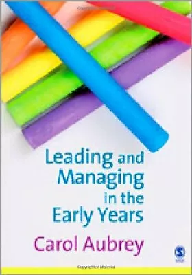 Leading And Managing In The Early YearsCarol Aubrey • £2.47