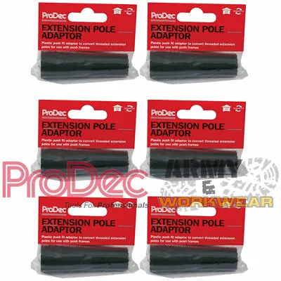 6 X ProDec Extension Pole Adaptor Push Fit Frame Decorators Roller Painters DIY • £9.99