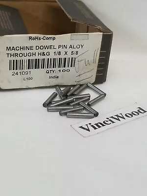 1/8 X5/8  DOWEL PIN (Alloy STEEL) PLAIN (15) Pieces  • $8