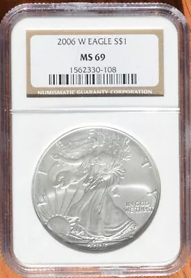 2006 W American Silver Eagle - NGC MS69 • $49.95