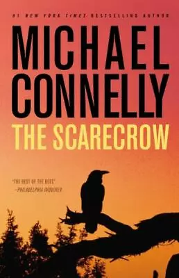 The Scarecrow - 0316166308 Michael Connelly Hardcover • $3.87
