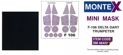 Montex 1/48 CONVAIR F-106 DELTA DART CANOPY PAINT MASK Trumpeter • $5.99