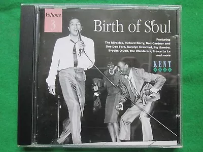 Birth Of Soul - Volume 3 - Kent Soul - Cd • £6.50