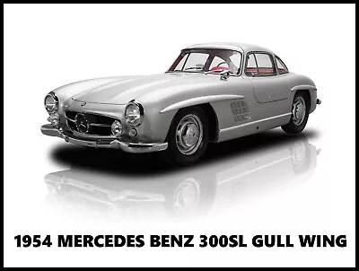 1954 Mercedes Benz 300SL Gullwing NEW Metal Sign: Original Look In Silver • $19.88