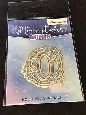 £1.99 • Buy Hunkydory Moonstone Minis Die - Holly Jolly Initials Letter O