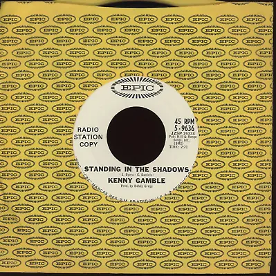 Kenny Gamble - Standing In The Shadows On Epic Promo Northern Soul 45 • $143.99