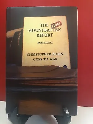 RARE The Final Mountbatten Report: Most Secret By Lord Chancellor Creighton VG • $299.99