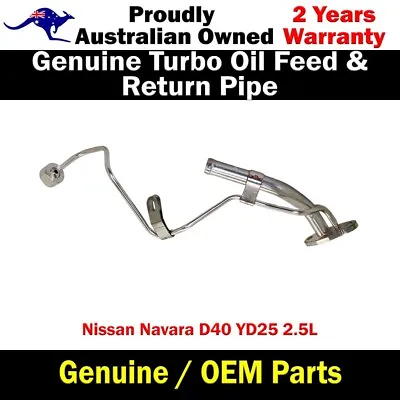 $188 • Buy Genuine Turbo Charger Oil Feed&Return Pipe For Nissan Navara D40 YD25 2.5L 2010+