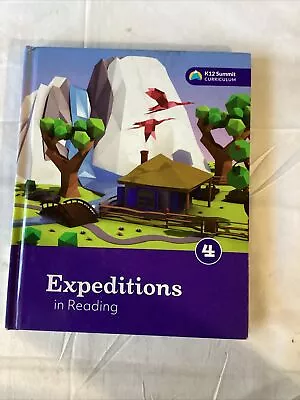 Expeditions In Reading Grade 4 K12 Summit Curriculum 101A • $8.49