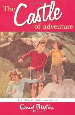£2.25 • Buy The Castle Of Adventure By Enid Blyton. 9780330446303
