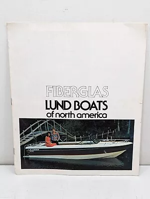 Vintage LUND Fiberglass Of North America Boat Brochure Dealer Catalog 1976 Ad • $31.45