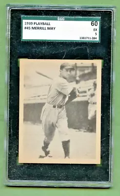 1939 Play Ball Merrill May  #45   SGC 60   EX • $20