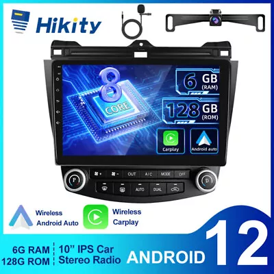 8Core 6+128GB Android 12 Carplay Car GPS Stereo Radio For Honda Accord 2003-2007 • $389.49