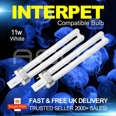 X2 Interpet 11w 2 Pin Compatible Light Bulb Aquarium Fish Tank Lamp Lighting  • £17.95