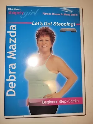 Shapely Girl: Let's Get Stepping With Debra Mazda - Beginner Step Ca - VERY GOOD • $3.99