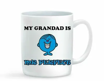 £8.49 • Buy My Grandad Is Mr Perfect Mug Fathers Day Gift Idea