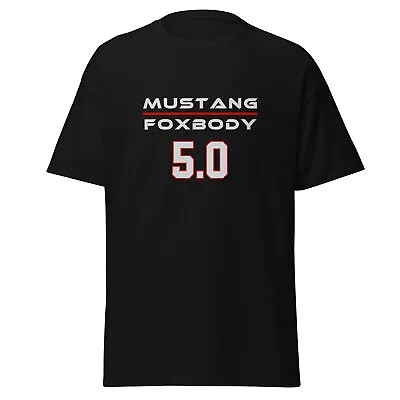 Premium T-shirt For Ford Mustang Foxbody 5.0 Car Enthusiast Birthday Gift • $19.95