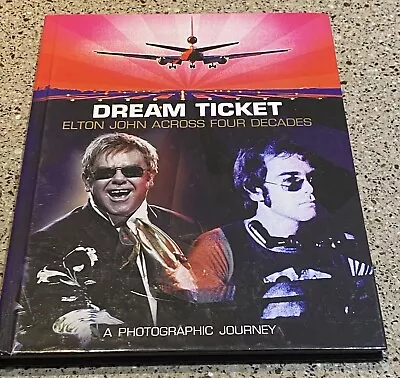 DREAM TICKET Tour Photo Book On Elton John HC DJ. VG Condition • $6.07