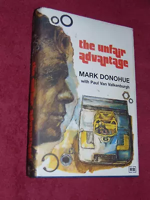 2000 Hb/dj Book:  The Unfair Advantage  By Mark Donohue; Auto Racing • $75