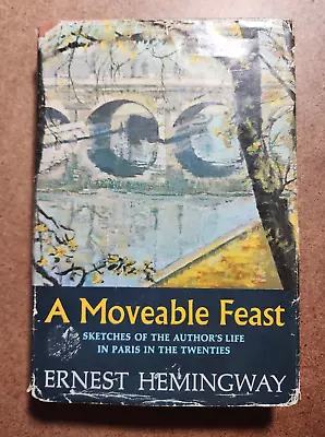 A MOVEABLE FEAST By Ernest Hemingway - 1964 Hardcover W/DJ • $35