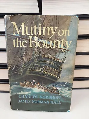 Mutiny On The Bounty (written 1932) 1960 Book Club Edition Nordhoff And Hall • $12.99