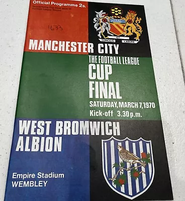 1970 Programme Man City Vs West Brom League Cup Final • £5.99