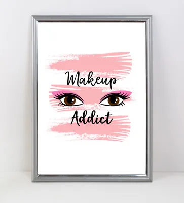 Beauty & Make Up Quote Prints Picture Pink Bedroom Home Decor Wall Art Posters • £4.49