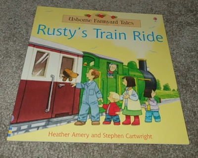 £1.50 • Buy NEW Rusty's Train Ride (Usborne Farmyard Tales) Heather Amery Stephen Cartwight