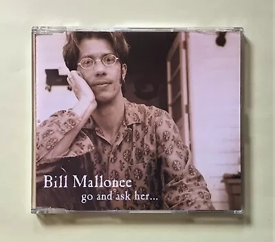 Bill Mallonee 'Go And Ask Her...' 6-track CD Single (A Startled Chameleon 2002) • £6.99