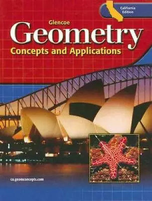 Geometry: Concepts And Applications - Hardcover By McGraw-Hill/Glencoe - GOOD • $13.27