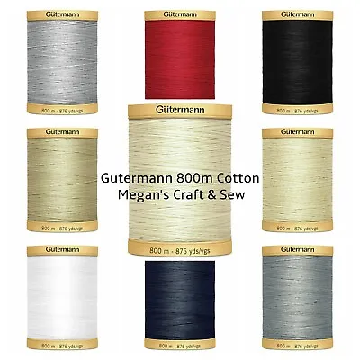 Gütermann Thread - 800m  100% NATURAL COTTON Machine + Hand Sewing • £9.99