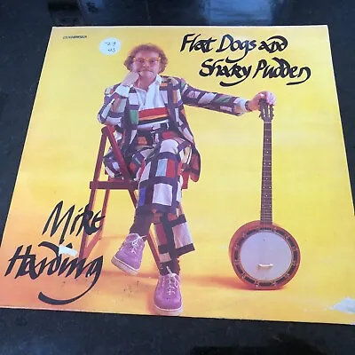 Mike Harding - Flat Dogs And Shaky Pudden - UK Folk LP • £1.99