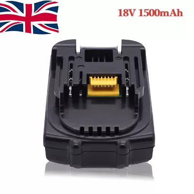 18V 1.5Ah Battery For Makita BL1815 BL1815N BL1850 BL1860 BL1830 LXT Li-Ion UK • £21.89