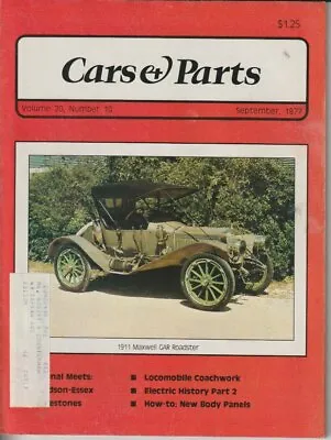 Cars & Parts 1911 Maxwell GAR Roadster September 1977 KL1539 • $14