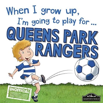 £5.17 • Buy When I Grow Up, I'm Going To Play For Queen Park Rangers By Gemma Cary