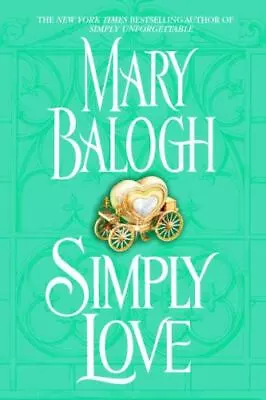 Simply Love - 9780385338837 Hardcover Mary Balogh • $4.40