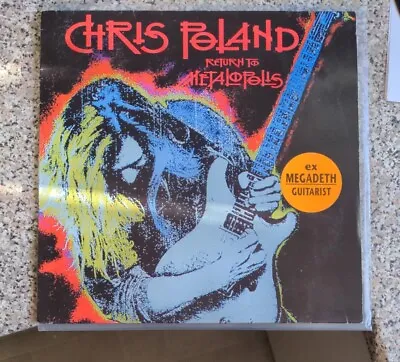 Chris Poland - Return To Metalopolis LP 1990 • £20