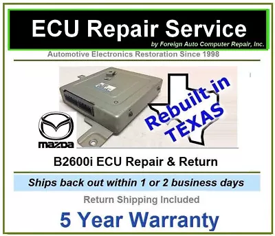 G618 18 881 G609 G630 18 881 Mazda B2600i ECU Repair Service - 5 Year Warranty • $250