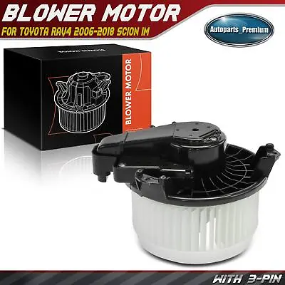 HVAC Blower Heater Motor 3-Pin With Fan Cage For Toyota RAV4 2006-2018 Scion IM • $54.99